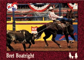 1991 Rodeo America Set B #75 Bret Boatright Front